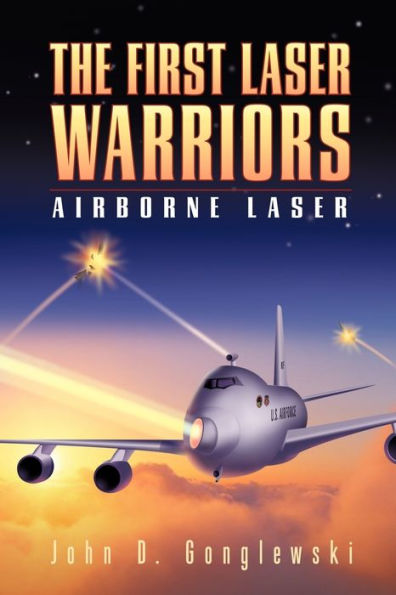 The First Laser Warriors: Airborne