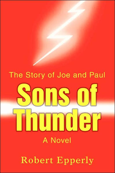 Sons of Thunder: The Story of Joe and Paul