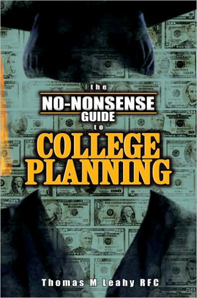 The No-Nonsense Guide to College Planning