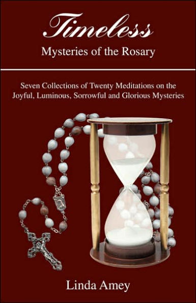 Timeless: Mysteries of the Rosary