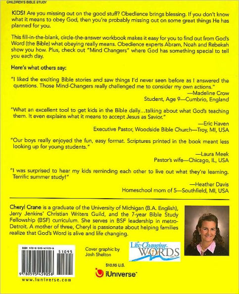 You Want Me to Do What?!: A Bible Study Workbook on Obedience for Ages 6-12 (Life Changer Bible Study Series)