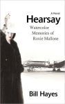 Alternative view 1 of Hearsay: Watercolor Memories of Roxie Mallone