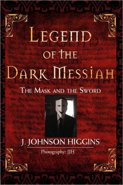 Legend of the Dark Messiah: The Mask and the Sword