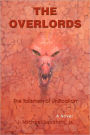 The Talisman of Unification: The Overlords