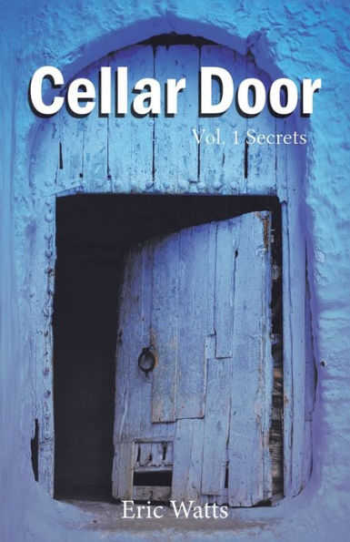 Cellar Door: vol. 1