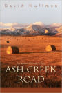 Ash Creek Road: The Kansas-Colorado Trilogy