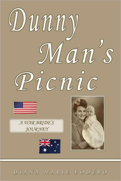 Dunny Man's Picnic: A War Bride's Journey