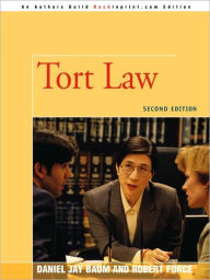Title: Tort Law: Second Edition, Author: Daniel J Baum