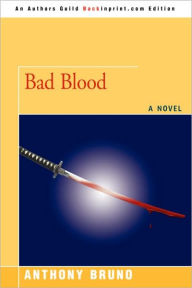 Title: Bad Blood, Author: Anthony Bruno