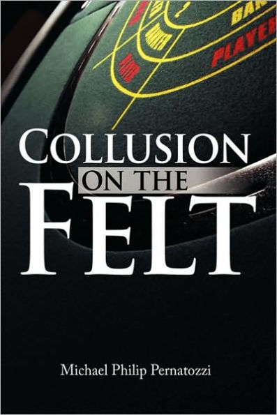 Collusion on the Felt