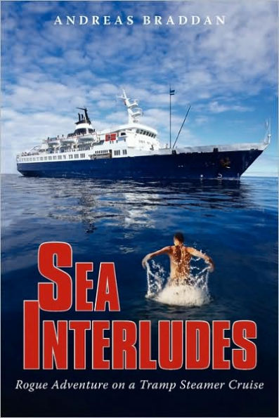 Sea Interludes: Rogue Adventure on a Tramp Steamer