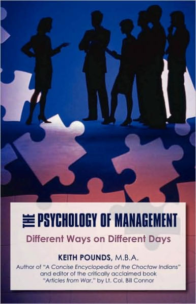 The Psychology of Management: Different Ways on Different Days