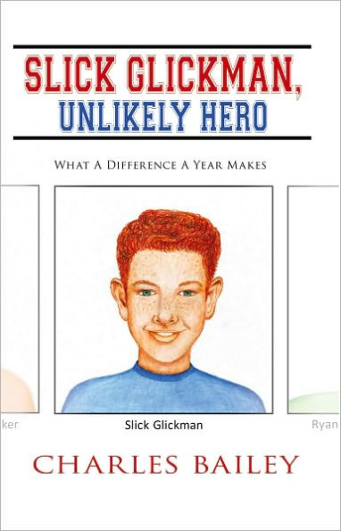 Slick Glickman, Unlikely Hero: What a Difference a Year Makes