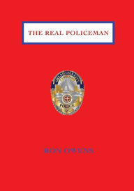Title: The Real Policeman: N/A, Author: Ron Owens