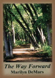 Title: The Way Forward, Author: Marilyn DeMars