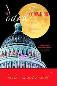 Title: The Dark Companion, Author: David Vanmeter Smith