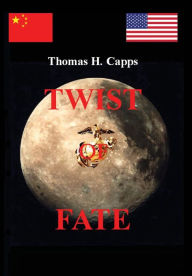 Title: Twist of Fate, Author: Thomas H Capps