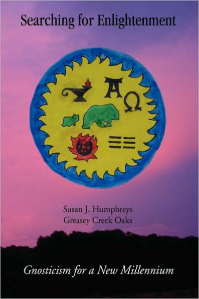 Searching for Enlightenment: Gnosticism for a New Millennium