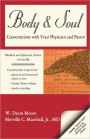 Body & Soul: Conversations with Your Physician and Pastor
