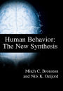 Human Behavior: The New Synthesis