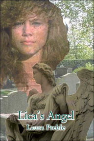 Title: Lica's Angel, Author: Laura Preble