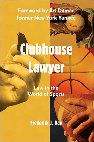 Clubhouse Lawyer: Law in the World of Sports