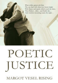 Title: Poetic Justice, Author: Margot Rising