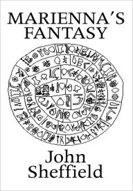 Title: Marienna's Fantasy, Author: John Sheffield