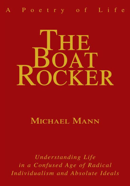 The Boat Rocker: A Poetry of Life