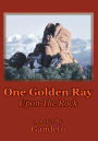 One Golden Ray Upon the Rock