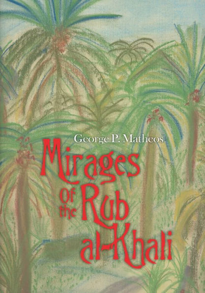 Mirages Of the Rub al-Khali