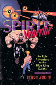 Title: Spirit Warrior, Author: Peter Zindler