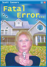 Title: Fatal Error, Author: Scott Connors