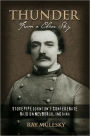 THUNDER FROM A CLEAR SKY: Stovepipe Johnson's Confederate Raid on Newburgh, Indiana