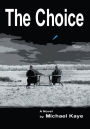THE CHOICE