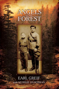 Title: Angels in the Forest, Author: Earl Greif