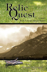 Title: Relic Quest: Book 2 in the Quest Series, Author: Lisa DeGroodt