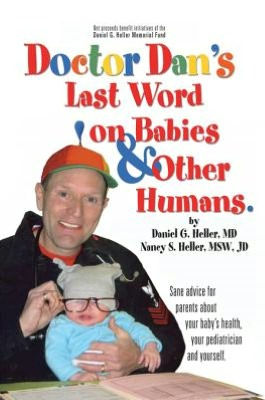 Dr. Dan's Last Word on Babies and Other Humans