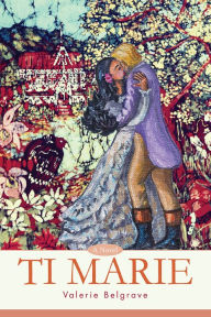 Title: TI MARIE, Author: Valerie Belgrave
