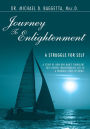 Journey To Enlightenment: A Struggle for Self