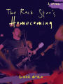 The Rock Star's Homecoming