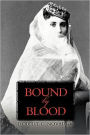 BOUND BY BLOOD