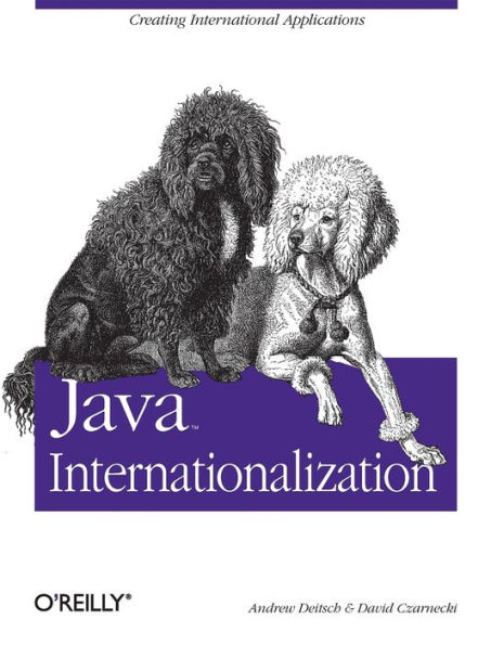 Java Internationalization: Creating International Applications