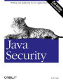 Java Security: Writing and Deploying Secure Applications