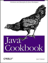 Java Cookbook: Solutions and Examples for Java Developers