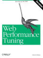 Web Performance Tuning: Speeding up the Web
