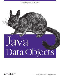 Title: Java Data Objects: Store Objects with Ease, Author: David Jordan