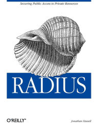 Title: RADIUS: Securing Public Access to Private Resources, Author: Jonathan Hassell