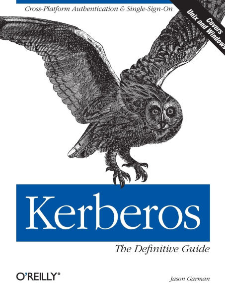 Kerberos: The Definitive Guide: Guide