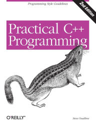 Title: Practical C++ Programming: Programming Style Guidelines, Author: Steve Oualline